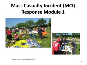 Mass Casualty Incident (MCI) Response Module 1
