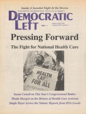 Pressing Forward the Fight for National Health Care