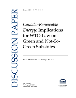 Canada-Renewable Energy: Implications for WTO Law on Green