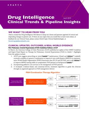 WE WANT to HEAR from YOU Abarca Created the Drug Intelligence Newsletter to Keep Our Clients and Partners Apprised of Critical and Impending Changes to Patient Care