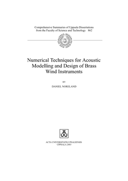 Numerical Techniques for Acoustic Modelling and Design of Brass Wind Instruments