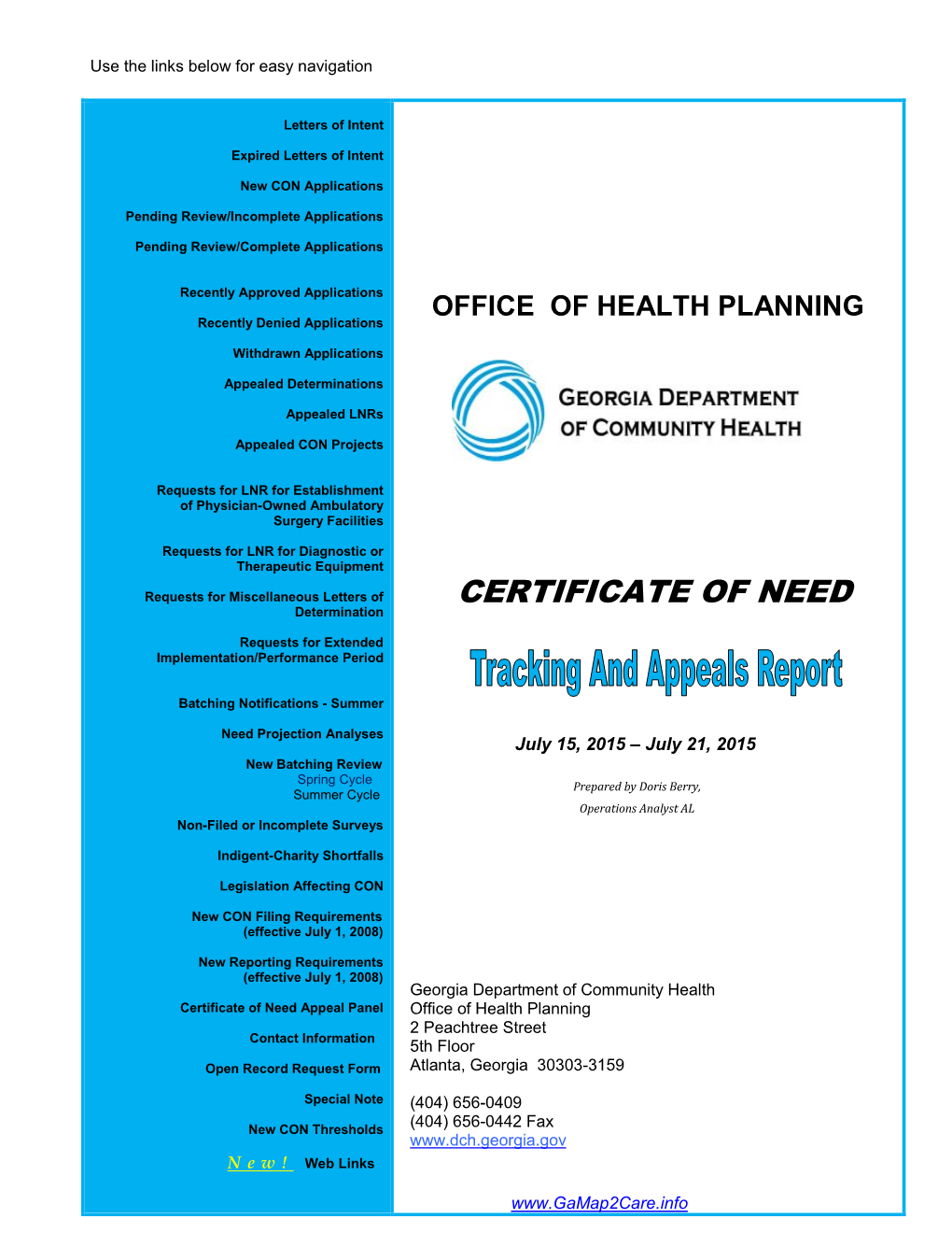 July 15, 2015 – July 21, 2015 New Batching Review Spring Cycle Prepared by Doris Berry, Summer Cycle Operations Analyst AL Non-Filed Or Incomplete Surveys