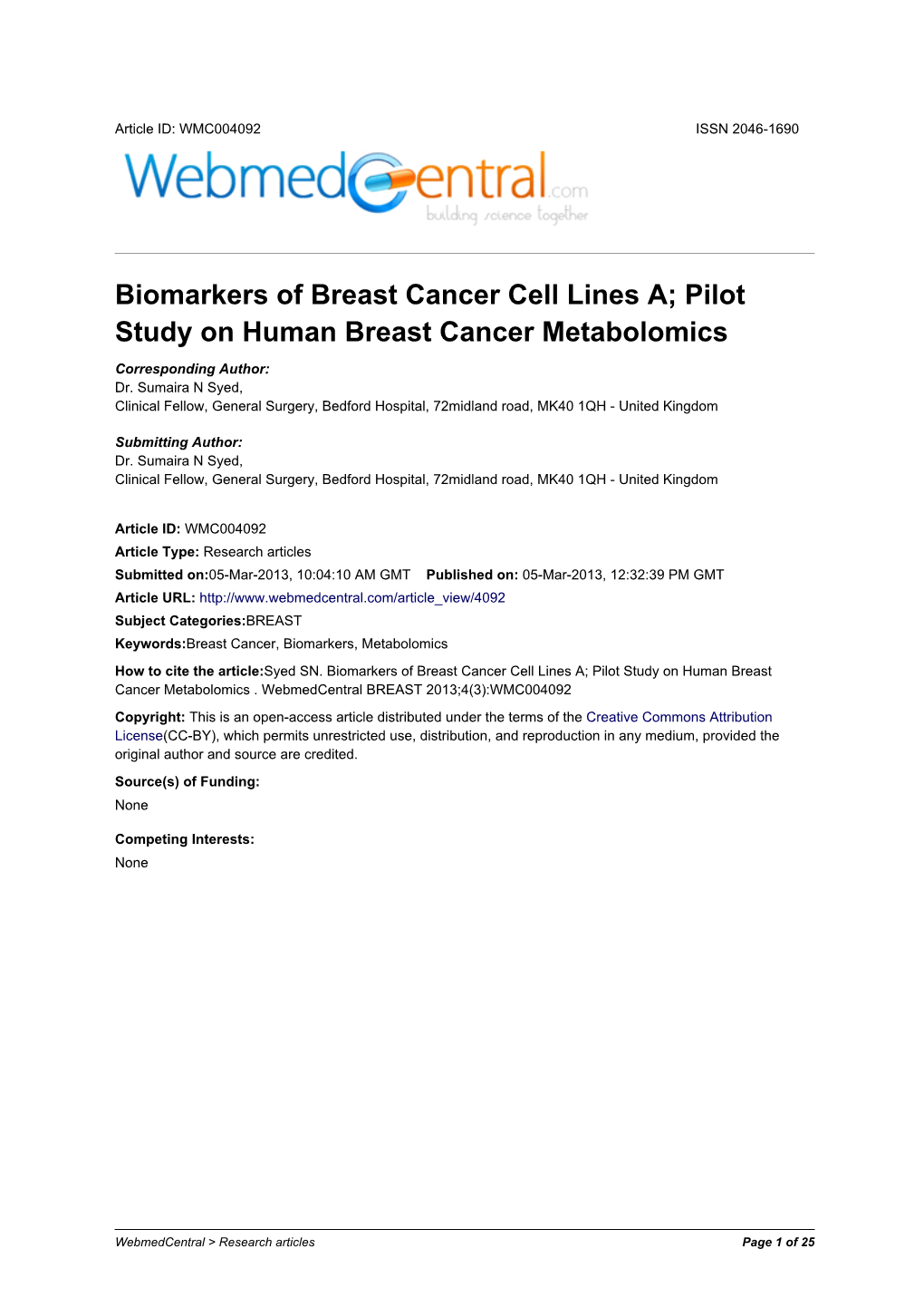 Biomarkers of Breast Cancer Cell Lines A; Pilot Study on Human Breast Cancer Metabolomics