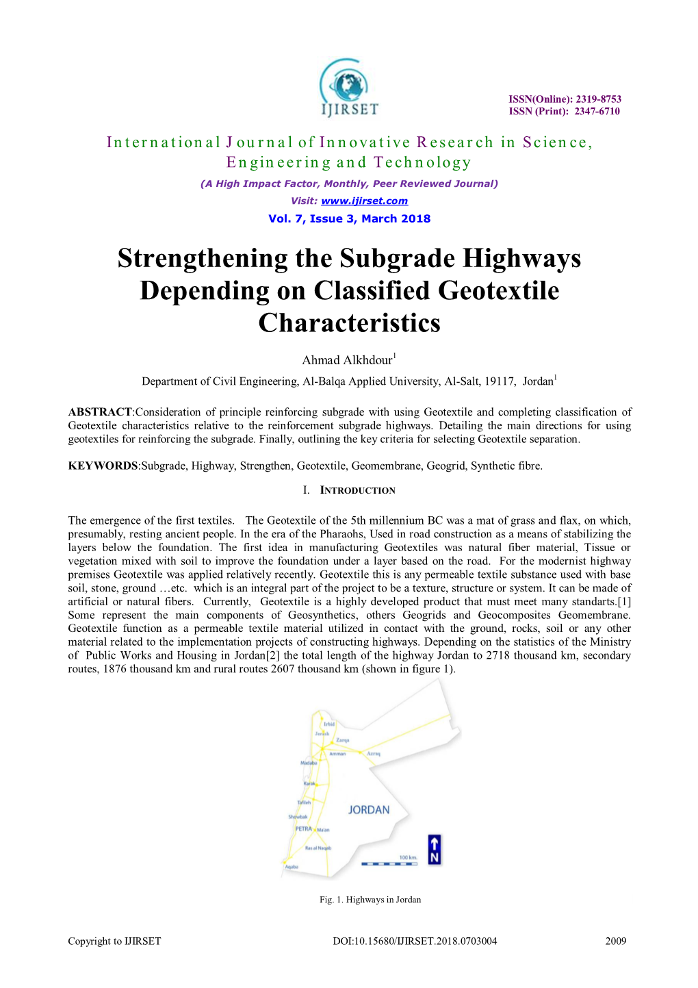 Strengthening the Subgrade Highways Depending on Classified Geotextile Characteristics