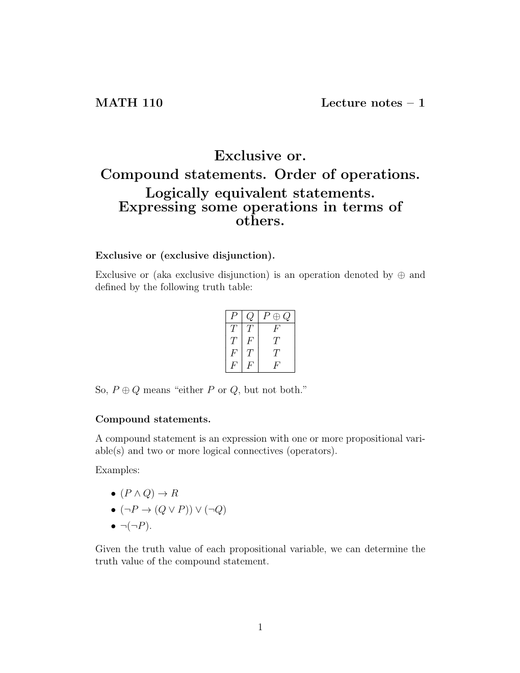 Exclusive Or. Compound Statements. Order of Operations. Logically Equivalent Statements