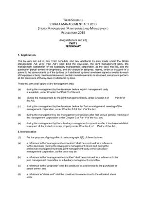 Strata Management Act 2013 Strata Management (Maintenance and Management) Regulations 2015
