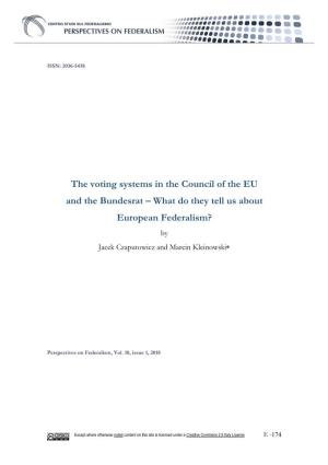 The Voting Systems in the Council of the EU and the Bundesrat – What Do They Tell Us About European Federalism? by Jacek Czaputowicz and Marcin Kleinowski
