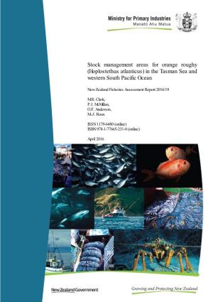 Stock Management Areas for Orange Roughy (Hoplostethus Atlanticus) in the Tasman Sea and Western South Pacific Ocean