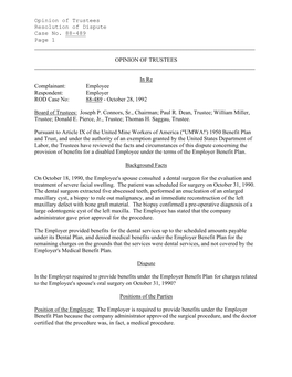 Opinion of Trustees Resolution of Dispute Case No. 88-489 Page 1 ______