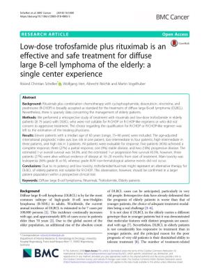 Low-Dose Trofosfamide Plus Rituximab Is an Effective And