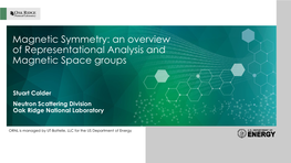 An Overview of Representational Analysis and Magnetic Space Groups