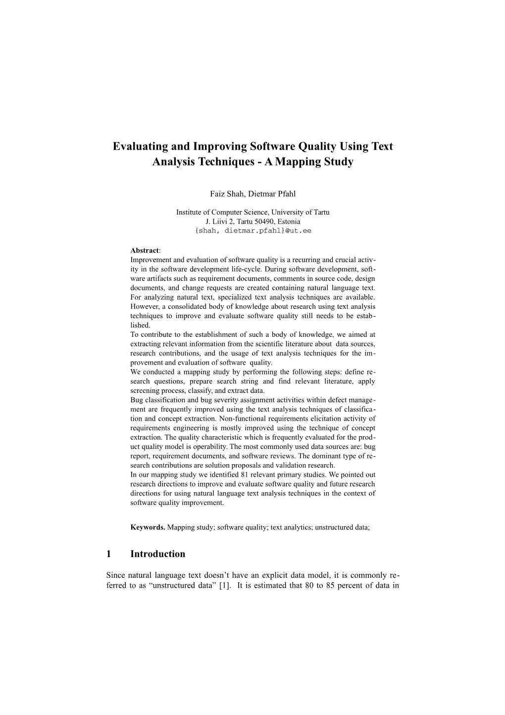 Evaluating and Improving Software Quality Using Text Analysis Techniques - a Mapping Study