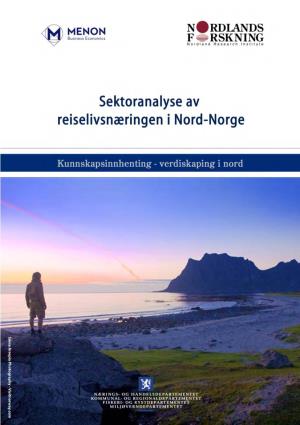 Sektoranalyse Av Reiselivsnæringen I Nord- Norge