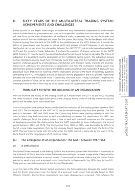 D. Sixty Years of the Multilateral Trading System