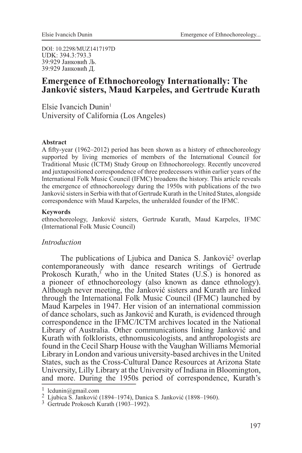 Emergence of Ethnochoreology Internationally: the Janković Sisters, Maud Karpeles, and Gertrude Kurath