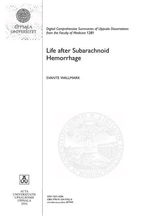 Life After Subarachnoid Hemorrhage