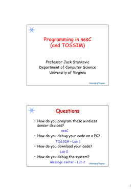 Programming in Nesc (And TOSSIM) Questions
