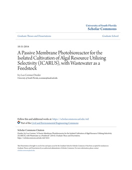 A Passive Membrane Photobioreactor for the Isolated Cultivation of Algal