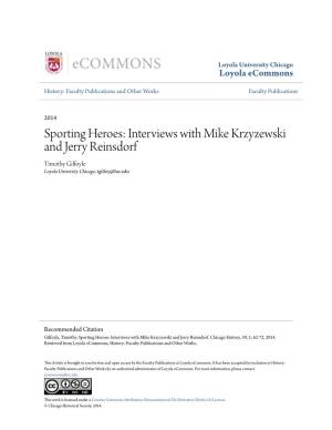 Interviews with Mike Krzyzewski and Jerry Reinsdorf Timothy Gilfoyle Loyola University Chicago, Tgilfoy@Luc.Edu