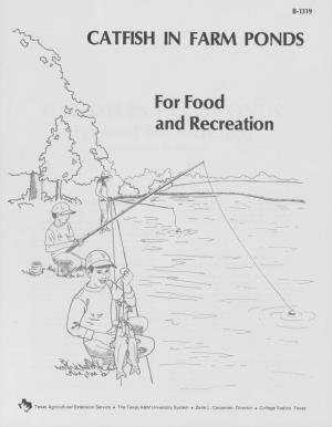 CATFISH in FARM PONDS for Food and Recreation Joe Lock and Don Stein Bach*