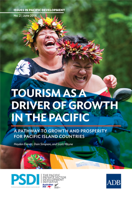 Tourism As a Driver of Growth in the Pacific