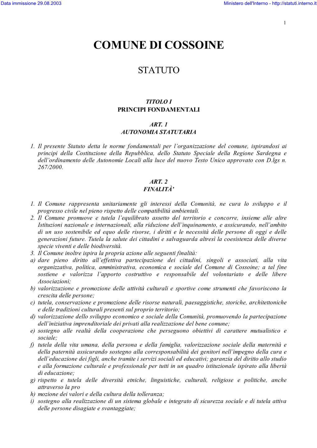 Statuto Comunale; B) Regolamento Del Consiglio Comunale, C) Piano Regolatore Generale E Strumenti Urbanistici Attuativi