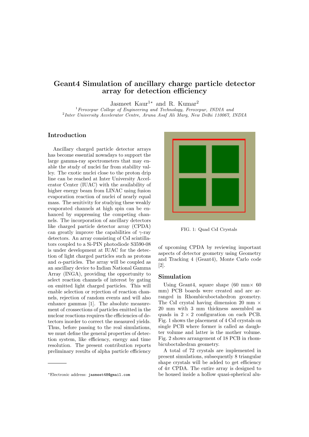 Geant4 Simulation of Ancillary Charge Particle Detector Array for Detection Eﬃciency Jasmeet Kaur1∗ and R