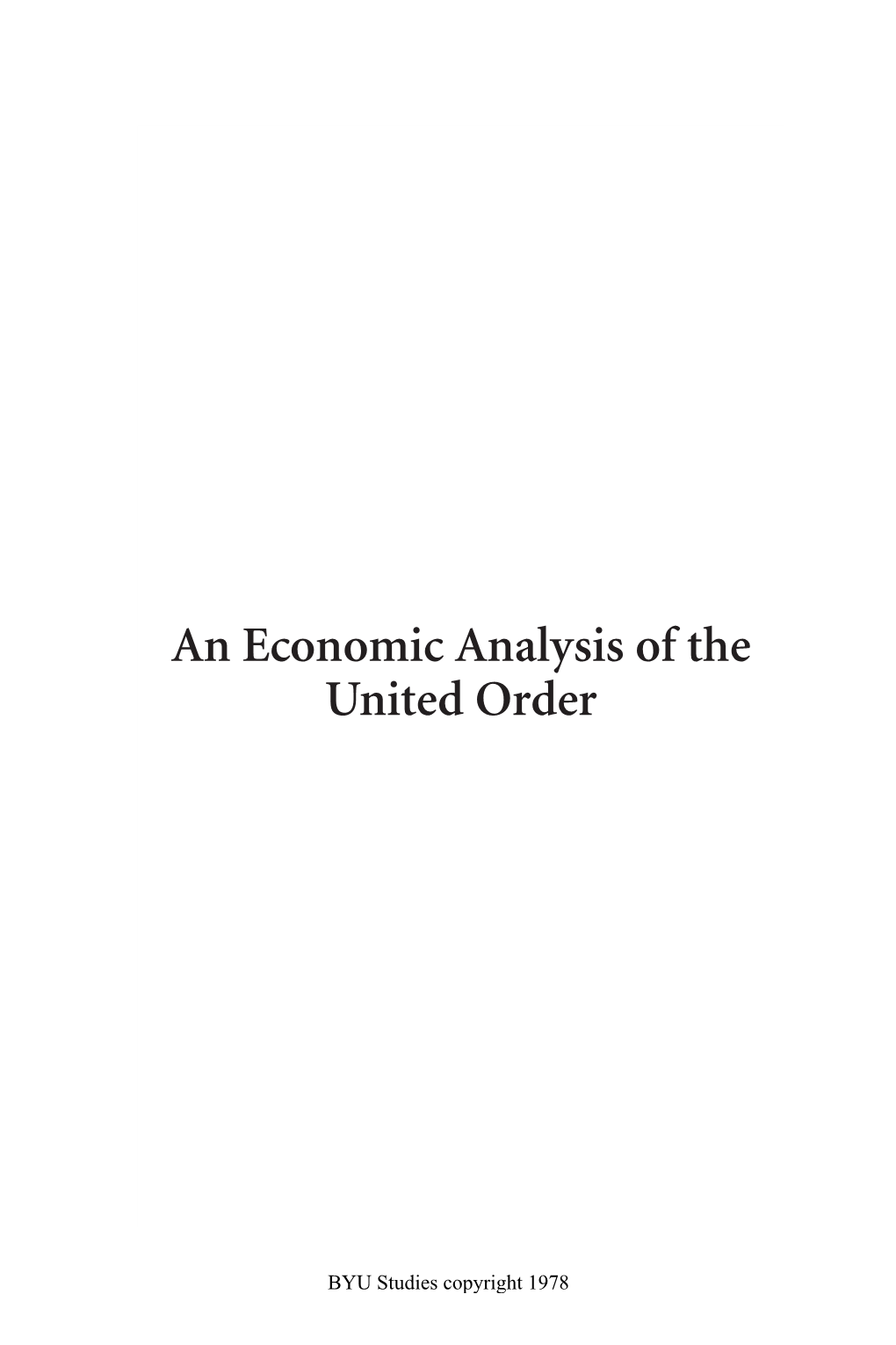 An Economic Analysis of the United Order