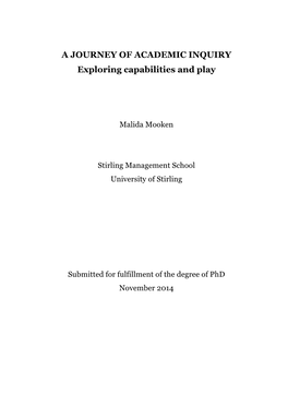 A JOURNEY of ACADEMIC INQUIRY Exploring Capabilities and Play