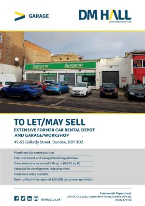 TO LET/MAY SELL EXTENSIVE FORMER CAR RENTAL DEPOT and GARAGE/WORKSHOP 45-53 Gellatly Street, Dundee, DD1 3DZ