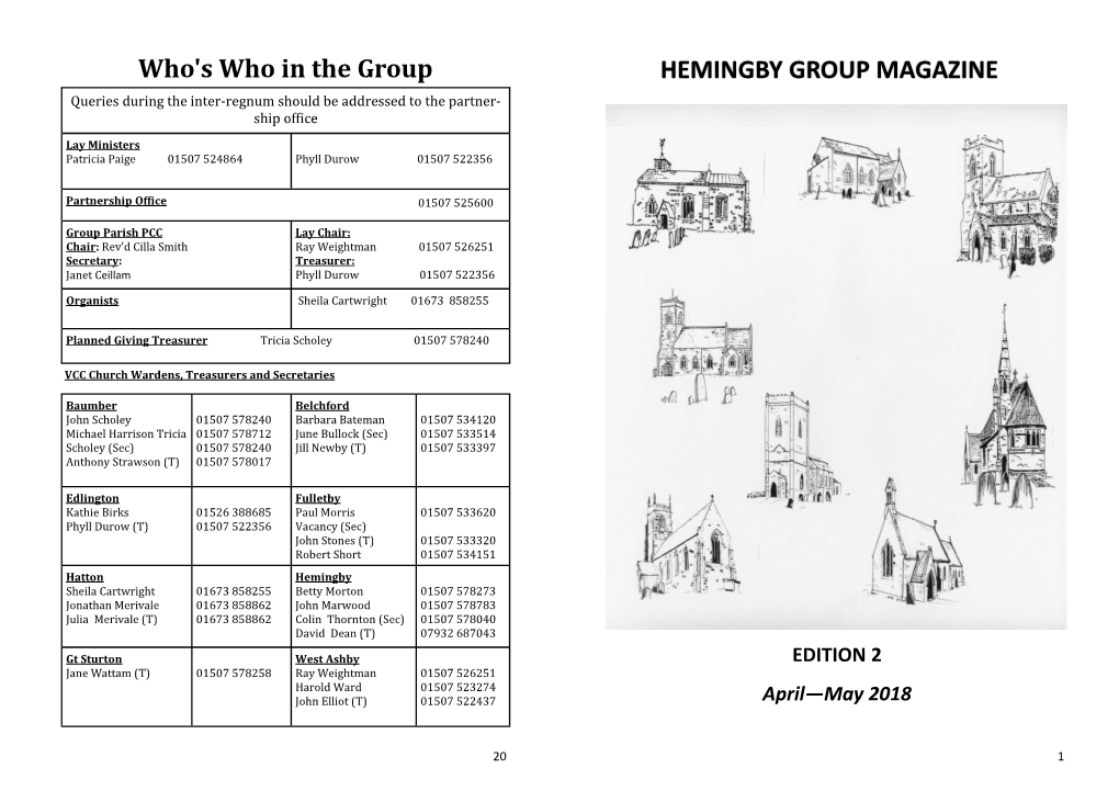 HEMINGBY GROUP MAGAZINE Queries During the Inter-Regnum Should Be Addressed to the Partner- Ship Office