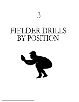 3 Fielder Drills by Position 