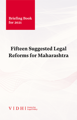 Fifteen Suggested Legal Reforms for Maharashtra