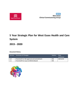 5 Year Strategic Plan for West Essex Health and Care System 2015 - 2020