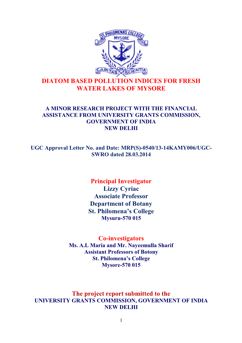 Diatom Based Pollution Indices for Fresh Water Lakes of Mysore