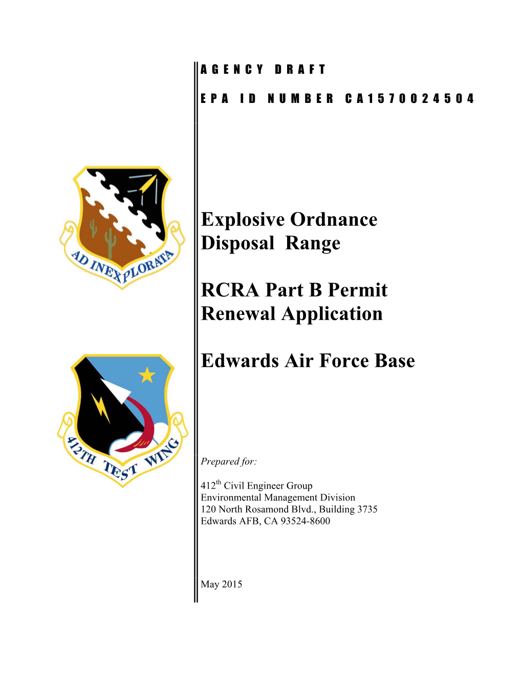 Explosive Ordnance Disposal Range RCRA Part B Permit Renewal Application Edwards Air Force Base