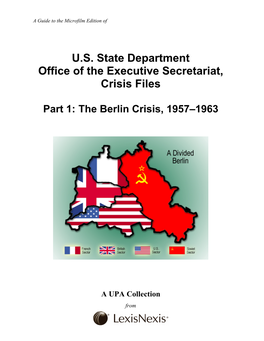 U.S. State Department Office of the Executive Secretariat, Crisis Files