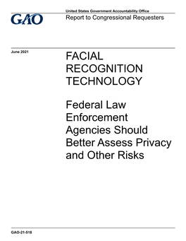 Gao-21-518, Facial Recognition Technology