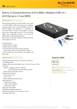 Delock 2.5 External Enclosure SATA HDD &gt; Multiport USB 3.0 + Esatap