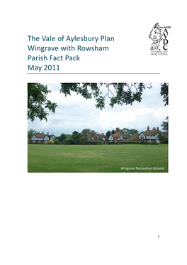 The Vale of Aylesbury Plan Wingrave with Rowsham Parish Fact Pack May 2011