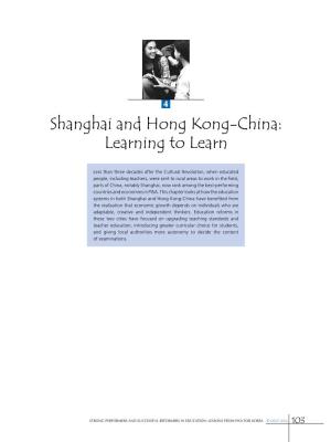 Shanghai and Hong Kong-China: Learning to Learn