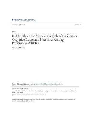The Role of Preferences, Cognitive Biases, and Heuristics Among Professional Athletes Michael A
