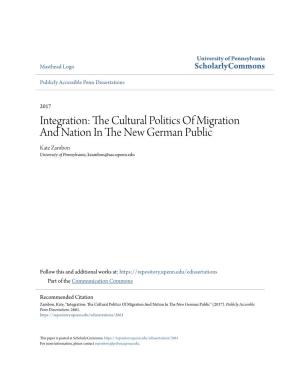 Integration: the Cultural Politics of Migration and Nation in the New German Public