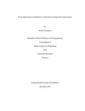 Power Optimization Configurations in Piezoelectric Energy Harvesting Systems