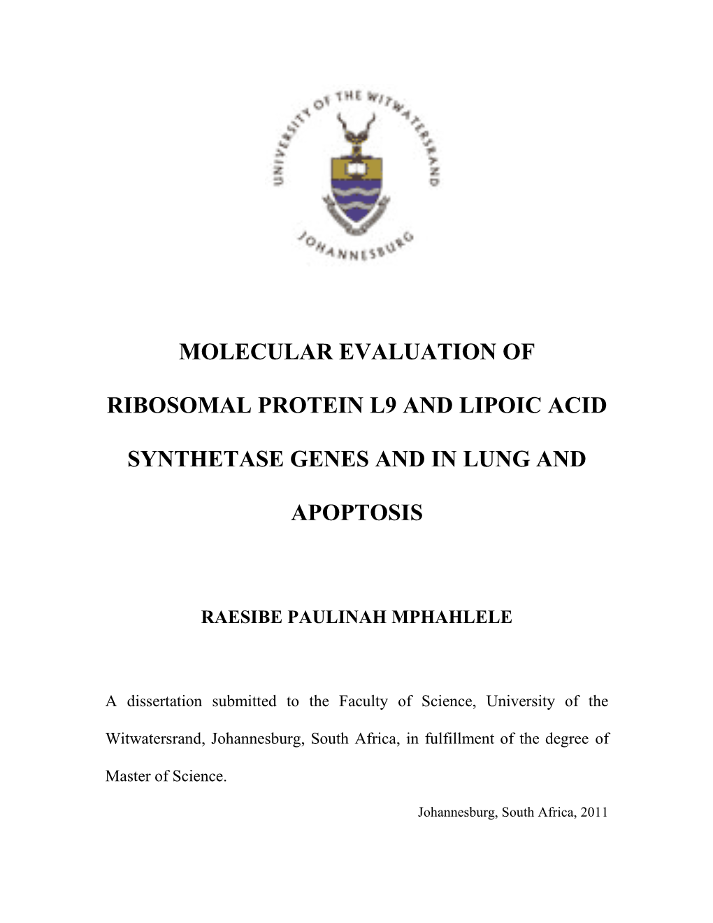 Molecular Evaluation of Ribosomal Protein L9 And