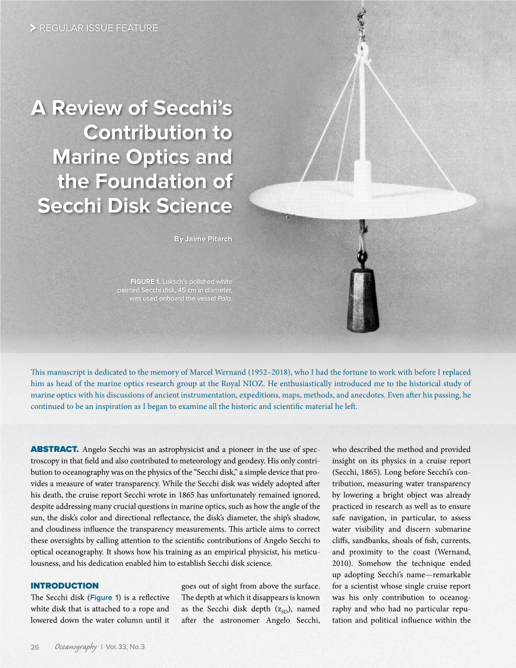 A Review of Secchi's Contribution to Marine Optics and the Foundation