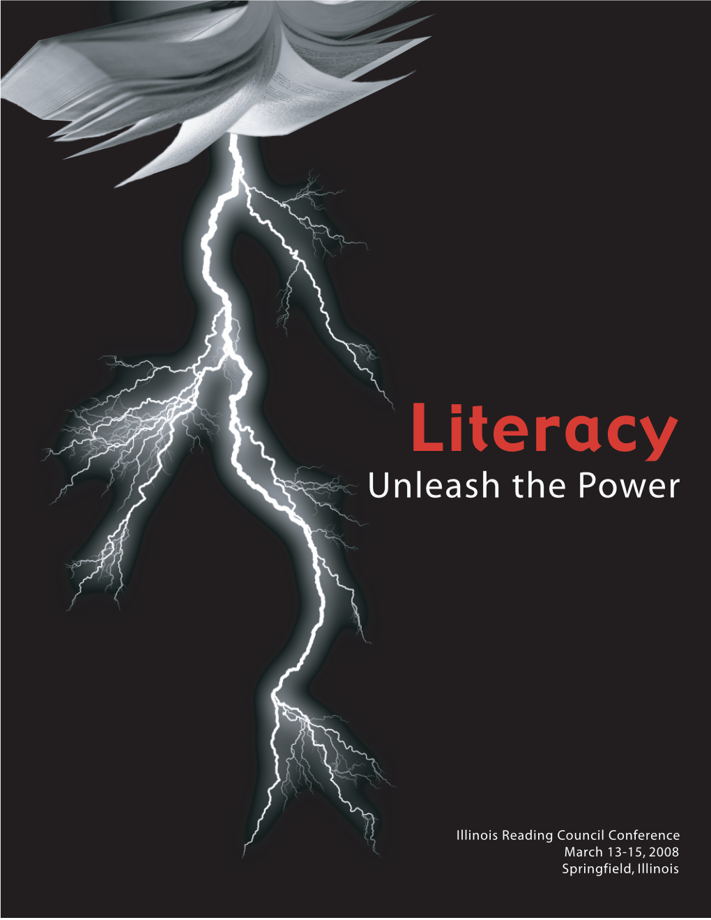 Literacy Unleash the Power