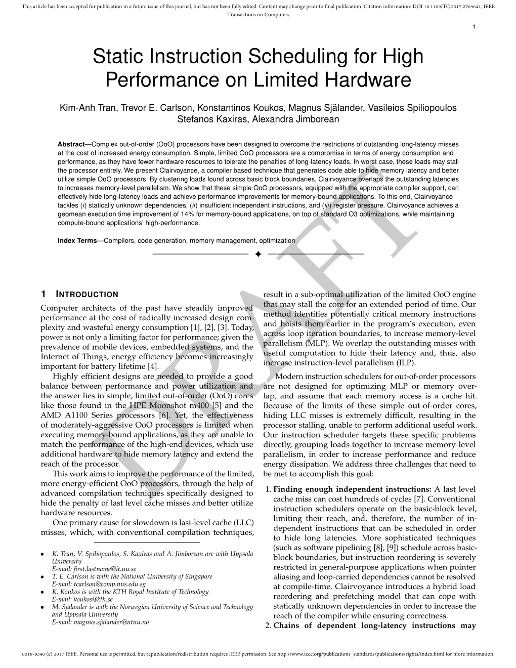 Static Instruction Scheduling for High Performance on Limited Hardware