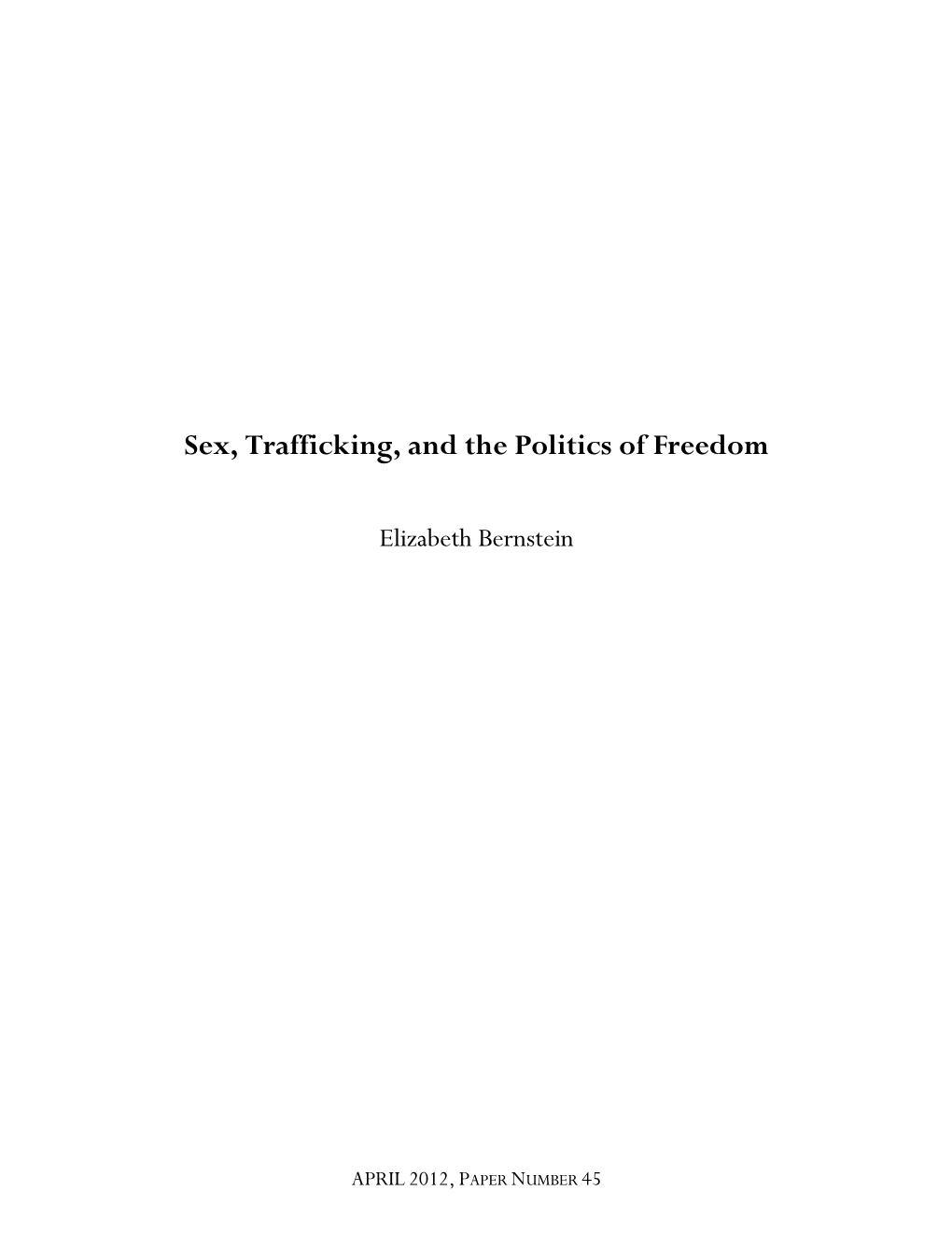 Sex, Trafficking, and the Politics of Freedom