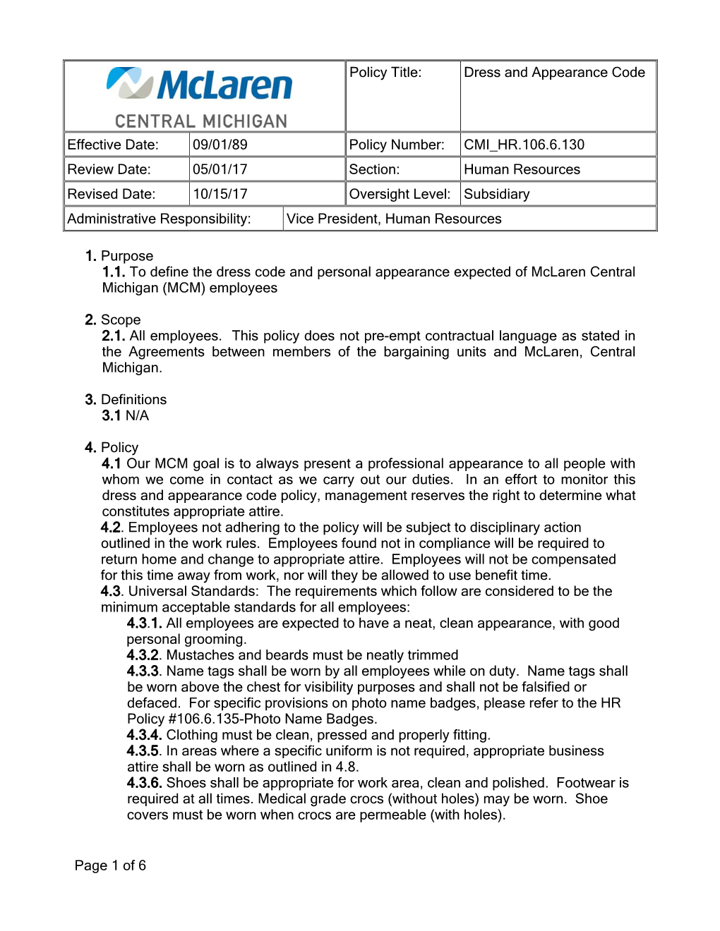 Page 1 of 6 Policy Title: Dress and Appearance Code Effective Date